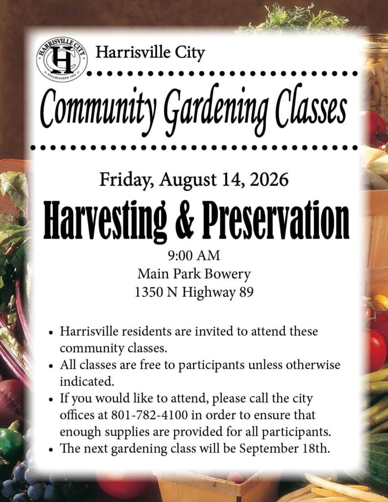 Harrisville City Parks Department Scheduled Harvesting and Preservation Class